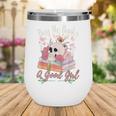 Book Lover Saying Buy Me Books And Call Me A Good Girl Wine Tumbler Book Lover Saying Buy Me Books And Call Me A Good Girl Wine Tumbler