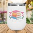 Book Nerd Just A Girl Who Loves Books Literary Enthusiast Wine Tumbler Book Nerd Just A Girl Who Loves Books Literary Enthusiast Wine Tumbler