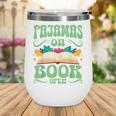Book And Pajama Pajamas On Book Open Wine Tumbler