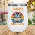 Book And Pajamas Reading Bedtime Wine Tumbler Book And Pajamas Reading Bedtime Wine Tumbler