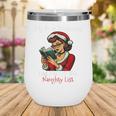My Book Preference Has Me On The Naughty List Christmas Xmas Wine Tumbler