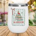 All Booked For Christmas Book Xmas Tree Coquette Bow Lights Wine Tumbler