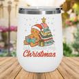 All Booked For Christmas Gingerbread Christmas Tree Book Kid Wine Tumbler