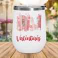 All Booked For Valentine Book Lovers Women Girl Teacher Wine Tumbler All Booked For Valentine Book Lovers Women Girl Teacher Wine Tumbler