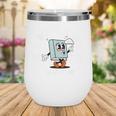 Bookish Mental Health Book A Day Retro Read More Book Wine Tumbler Bookish Mental Health Book A Day Retro Read More Book Wine Tumbler