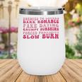 Bookish Romance Tropes Book Club Reader Spicy Book Lover Wine Tumbler