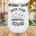 Books Club Squad Reading Book Lover Book Minimalist Team Tee Wine Tumbler Books Club Squad Reading Book Lover Book Minimalist Team Tee Wine Tumbler