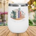 Books And Coffee Book Lover Bookish Green Book Theme Reading Wine Tumbler