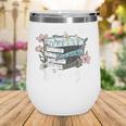 Books Are My Therapy Summer Reading Book Lovers Wine Tumbler