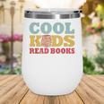 Bookworm Cool Kids Read Books Book Lover Reading Wine Tumbler