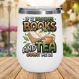 Bookworm If It Involves Books And Tea Lover Reading Premium Tri-Blend Wine Tumbler