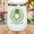 Bookworm Irish All Booked For St Patrick's Day Book Lover Wine Tumbler Bookworm Irish All Booked For St Patrick's Day Book Lover Wine Tumbler