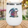 Bookworm Please I'm A Book Dragon Blue Dragon Wine Tumbler Bookworm Please I'm A Book Dragon Blue Dragon Wine Tumbler