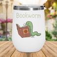 Bookworm Worm Reading Book Lover Read Books Librarian Wine Tumbler Bookworm Worm Reading Book Lover Read Books Librarian Wine Tumbler