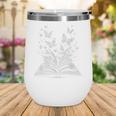 Butterflies And Book Lovers Reading Bookworm Wine Tumbler Butterflies And Book Lovers Reading Bookworm Wine Tumbler