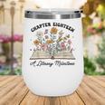 Chapter 18 A Literary Milestone 18th Birthday Book Lovers Wine Tumbler Chapter 18 A Literary Milestone 18th Birthday Book Lovers Wine Tumbler