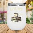 Christian Bookworm Love God Read Books Drink Tea Wine Tumbler