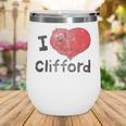 Clifford The Big Red Dog I Heart Clifford Childrens Books Wine Tumbler