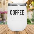 I Like Coffee My Books And Maybe Like 3 People Book Lover Wine Tumbler