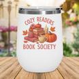 Cozy Readers Book Society Teacher Reading Floral Pumpkin Tee Wine Tumbler Cozy Readers Book Society Teacher Reading Floral Pumpkin Tee Wine Tumbler