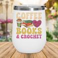 Crochet Coffee Reading Books Crocheter Crocheting Wine Tumbler