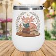Cute Axolotl Reading Books Cozy Bookworm Wine Tumbler Cute Axolotl Reading Books Cozy Bookworm Wine Tumbler
