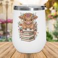 Cute Baby Highland Cow Reading Book Librarian Bookworm Wine Tumbler Cute Baby Highland Cow Reading Book Librarian Bookworm Wine Tumbler