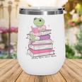 Cute Book Lover Frog Pretty Girls Read Books Kawaii Reading Wine Tumbler Cute Book Lover Frog Pretty Girls Read Books Kawaii Reading Wine Tumbler