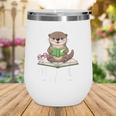 Cute Otter Reading Book Lover Sea Otters Animal Lover Wine Tumbler Cute Otter Reading Book Lover Sea Otters Animal Lover Wine Tumbler