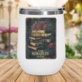 Dark Romance Reader Vintage Floral Book Lover Wine Tumbler