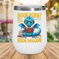 Dragon Bookworm Please I'm A Book Dragon Wine Tumbler
