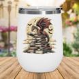 Dragon Reading a Book Dragons And Books Lover Bookworm Wine Tumbler Dragon Reading a Book Dragons And Books Lover Bookworm Wine Tumbler