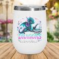 Dragon Reading Just A Girl Who Loves Dragons And Books Wine Tumbler