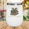 Easily Distracted By Books And Dragons Graphic Wine Tumbler