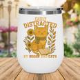 Easily Distracted By Cats And Books Cute Cat Book Lover Wine Tumbler