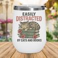Easily Distracted By Cats And Books Vintage Wine Tumbler Easily Distracted By Cats And Books Vintage Wine Tumbler