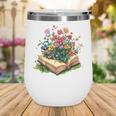 Floral Book Bloom Wildflowers Literature Nature Fantasy Wine Tumbler Floral Book Bloom Wildflowers Literature Nature Fantasy Wine Tumbler