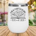 Floral Book a New Chapter Begins Retired Retirement Teacher Wine Tumbler Floral Book a New Chapter Begins Retired Retirement Teacher Wine Tumbler