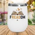 Freadom Anti Banned Books Lovers Reading Librarian Bookworm Wine Tumbler
