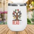 Freadom Tree Read Reading Librarian Book Across America Wine Tumbler