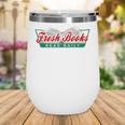 Fresh Books Read Daily Saying Reading And Book Wine Tumbler