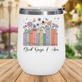 God Says I Am Floral Book Cute Christian Girl Teen Religious Wine Tumbler