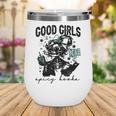 Good Girls Read Spicy Skeleton Book Club Wine Tumbler