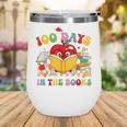 Groovy 100 Days In The Books Reading 100th Day Of School Wine Tumbler Groovy 100 Days In The Books Reading 100th Day Of School Wine Tumbler