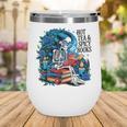 Hot Tea & Spicy Books Skeleton Reader Wine Tumbler