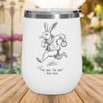 I'm Late I'm Late Rabbit From Alice Wonderland Book Wine Tumbler