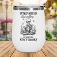 Introvert Read Spicy Books Lover Bookworm Skeleton Reading Wine Tumbler Introvert Read Spicy Books Lover Bookworm Skeleton Reading Wine Tumbler