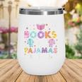If It Involves Book And Pajamas Count Me In Bookworm Reading Wine Tumbler If It Involves Book And Pajamas Count Me In Bookworm Reading Wine Tumbler