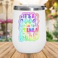 Its A Good Day To Read Book Kids Boys Girls Reading Graphic Wine Tumbler Its A Good Day To Read Book Kids Boys Girls Reading Graphic Wine Tumbler