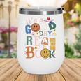 Its a Good Day To Read a Book Lovers Library Reading Women Wine Tumbler Its a Good Day To Read a Book Lovers Library Reading Women Wine Tumbler